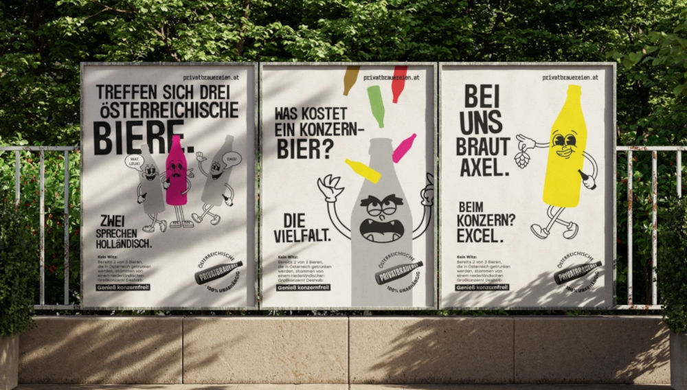Three advertising posters are attached to a railing on the side of the road; the background is always white, with black lettering, and grey, pink and yellow humanized beer bottles are drawn on them in various poses. The one on the left says: “Three beers meet. Two of them speak Dutch”; the one in the middle says: ”How much does a corporate beer cost? The diversity”; and the one on the right says: ”Axel brews here. And at the group? Excel.” All three posters show the name “privatebrauereien.at” in the top right corner (Photo: Courtesy of Wine+Partners)